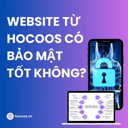 Website Từ Hocoos Có Bảo Mật Tốt Không